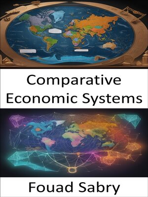 cover image of Comparative Economic Systems